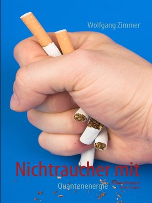 cover image of Nichtraucher mit Quantenenergie